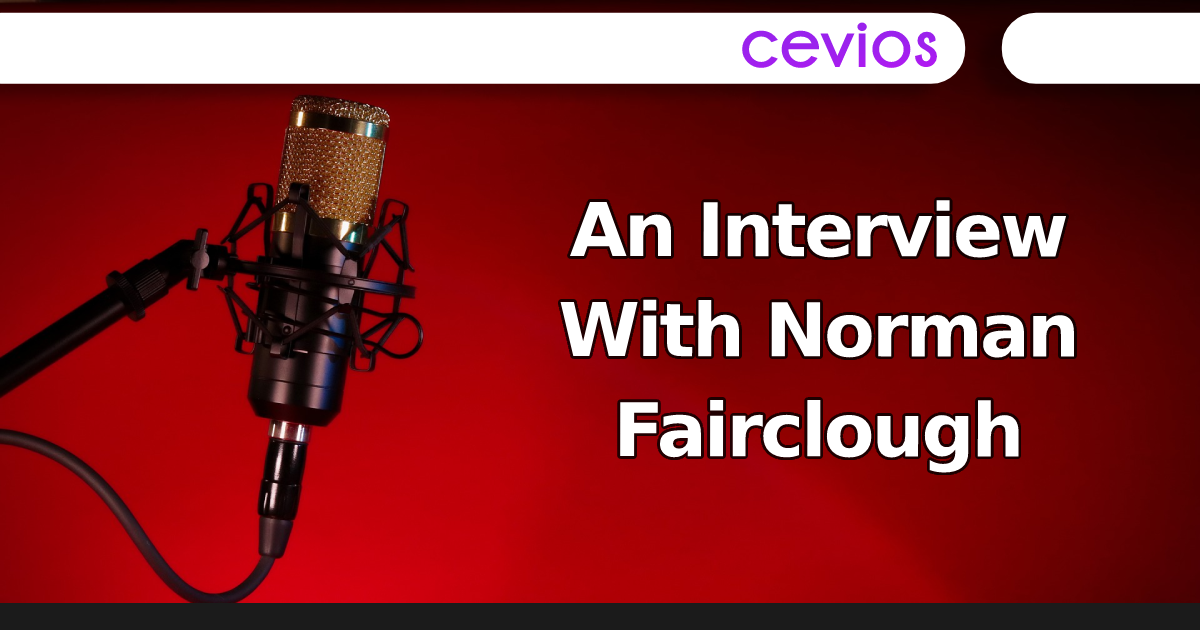 An Interview With Norman Fairclough