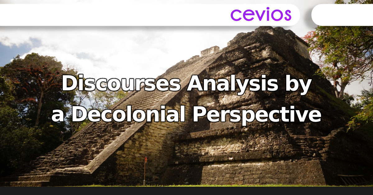 Discourses Analysis by a Decolonial Perspective