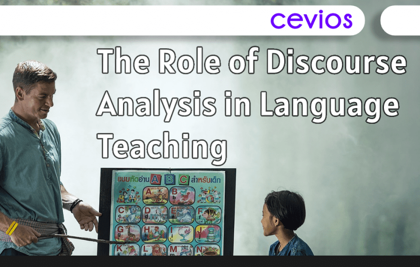 The Role of Discourse Analysis in Language Teaching